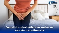 Cuando la salud íntima se vuelve un secreto: la invitación a hablar de incontinencia