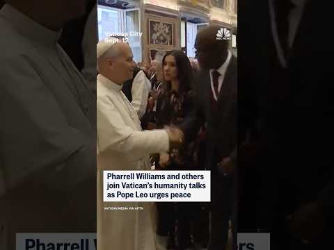 Pharrell Williams and others join Vatican's humanity talks as Pope Leo urges peace