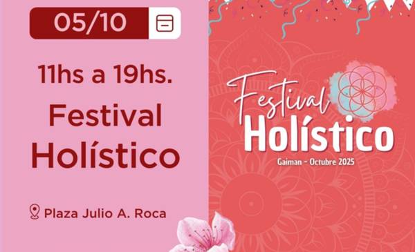 Festival Holístico en Gaiman: una jornada de arte, bienestar y conexión
