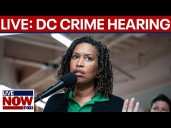 LIVE: House Oversight Committee hearing with DC officials on crime