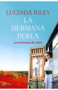 “La hermana perla” Lucinda Riley