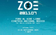 Al aire libre en la Cineteca, 190925 la nueva fecha del 281107 de Zoé