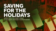 Simple ways to save for the holidays now
