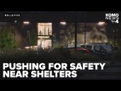 Neighbors push for added safety near Bellevue shelters