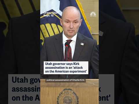 Utah Governor says Charlie Kirk assassination is an 'attack on the American experiment'