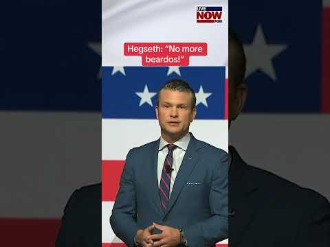 Hegseth on "fat troops" and "beardos"