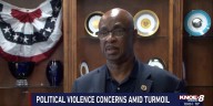 Political Violence concerns and turmoil
