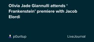 Olivia Jade Giannulli attends ‘Frankenstein’ premiere with Jacob Elordi: ohnotheydidnt