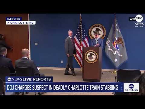 Suspect in Charlotte train stabbing facing possible death penalty, DOJ says