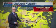 First Alert Weather+ | Drought effects