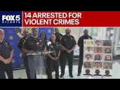 DeKalb sheriff's office addresses arrest of 14 alleged violent criminals
