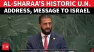 Syria's Ahmed Al-Sharaa Blasts 'ISRAELI AGGRESSION' In Historic UN Speech