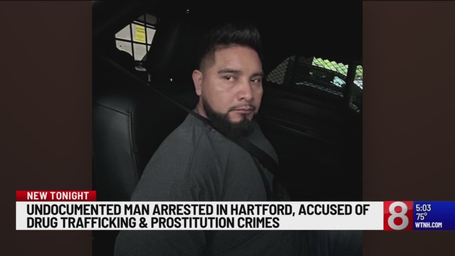 Undocumented man arrested in Hartford accused of drug trafficking, prostitution crimes
