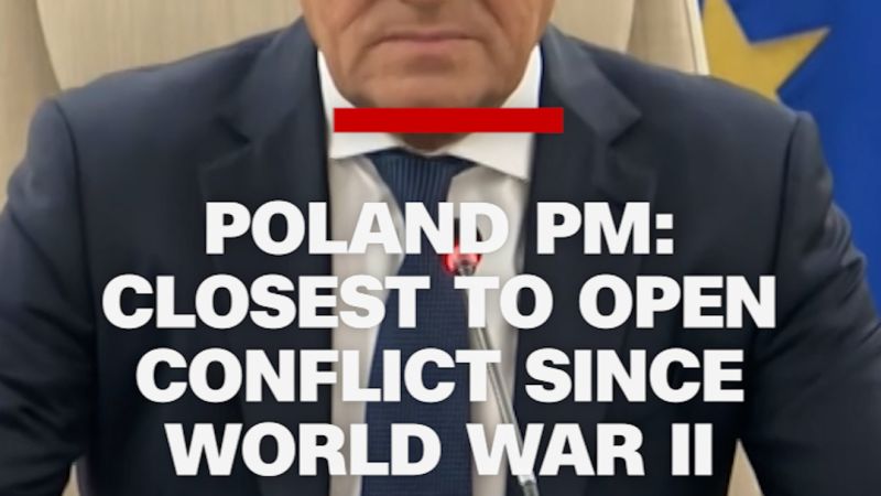 Poland PM: Closest to open conflict since World War II