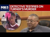 Detective testifies in Secoriea Turner case