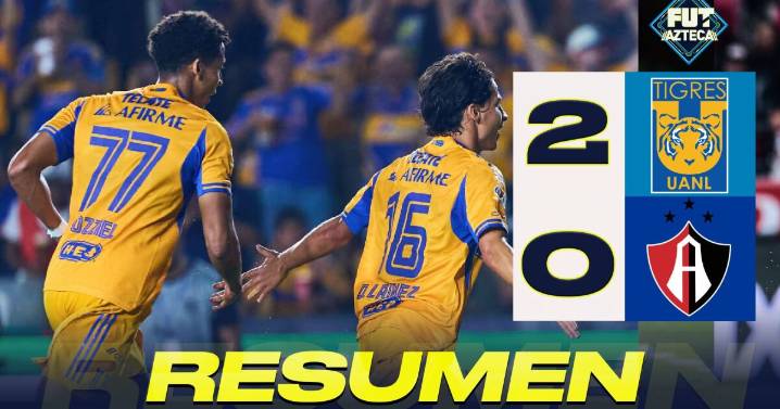 Resumen del partido: Tigres 2-0 Atlas 