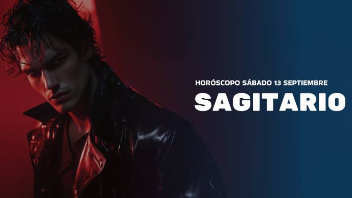 Horóscopo Sagitario de hoy, 13 de septiembre de 2025: las predicciones para la salud, el amor y el dinero.