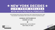 New York Decides: Live from Chelsea