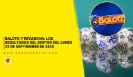 Baloto y Revancha: los resultados del sorteo del lunes 22 de septiembre de 2025