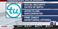 More than 69,000 people in Wisconsin impacted by TransUnion data breach