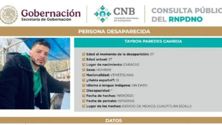Este fue el último mensaje de Tyron Paredes, venezolano desaparecido en Edomex: "no confío nada"