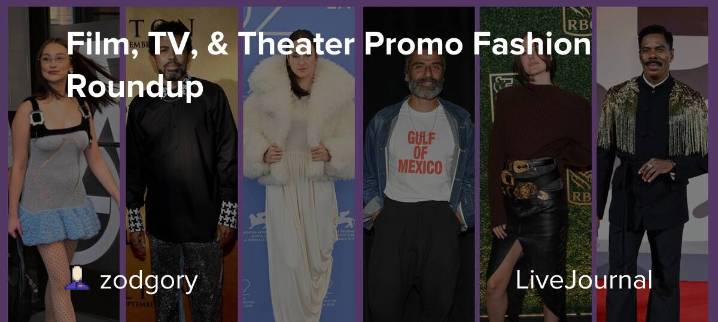 Film, TV, & Theater Promo Fashion Roundup: ohnotheydidnt
