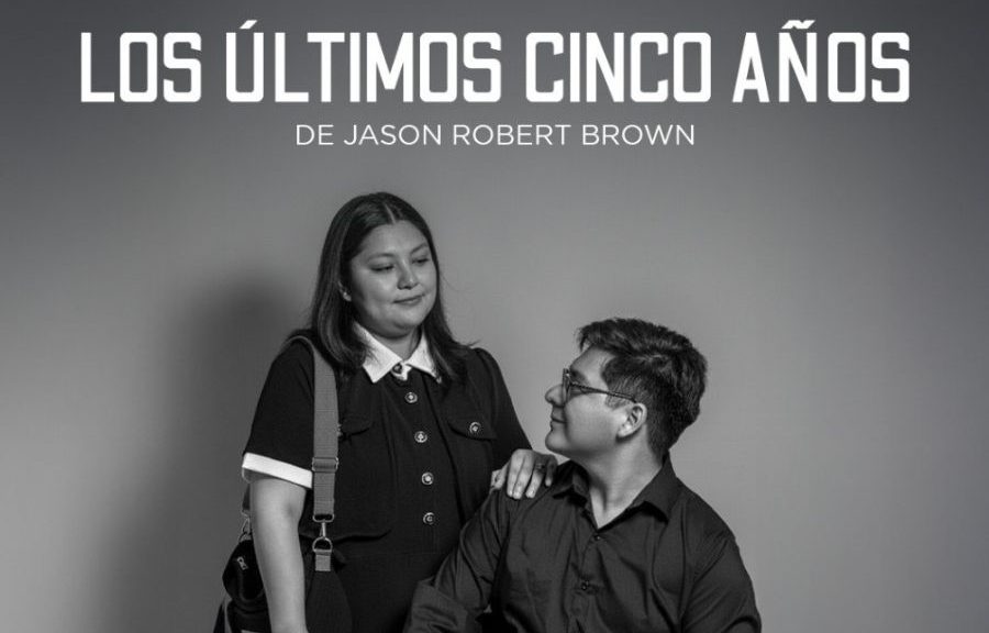 De Broadway a Cancún llega “Los Últimos 5 Años, El Musical’