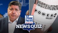 Test your news knowledge with Pritzker bill and Powerball quiz questions