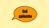 Qué significa y de dónde proviene la frase "Qué quilombo"