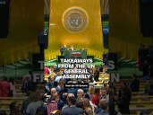 Takeaways from the UN General Assembly