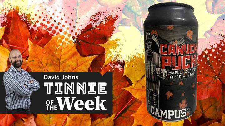 Tinnie of the Week: Campus Brewing’s Canuckle Puck maple bourbon imperial stout