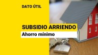 Subsidio de arriendo: ¿Cuánto dinero debes tener en la cuenta de ahorro para postular?