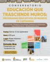 Conversatorio ‘Educación que trasciende muros’ en el Mes del Patrimonio