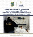 FGE detiene a uno de los cuatro presuntos implicados en el asesinato del empresario Efrén Ramírez