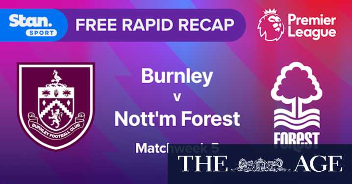 Rapid Recap | MW5: Burnley vs Nott'm Forest