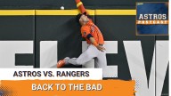 ASTROS POSTCAST: Houston Astros Go Right Back To The Bad, Drop Series To Texas Rangers