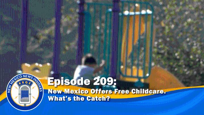 New Mexico Offers Free Childcare. What's The Catch?