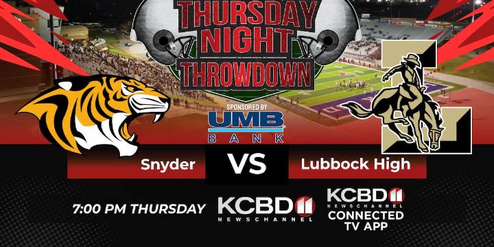 THURSDAY NIGHT THROWDOWN: Lubbock High hosts Snyder tonight on KCBD, game kicks off 7 p.m.