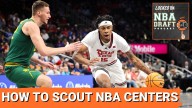 SCOUTING SECRETS! How to Scout Centers for the 2026 NBA Draft!