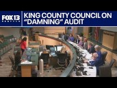 King County Council meets after audit uncovers potential fraud