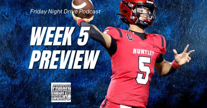Friday Night Drive Podcast, Episode 305: Week 5 IHSA football preview, we’re talking playoffs?