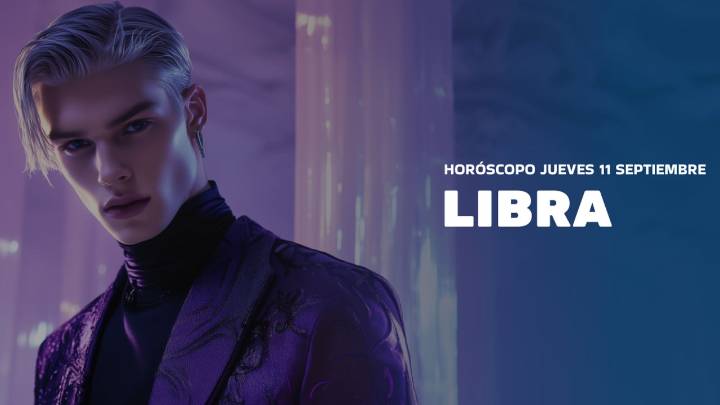 Horóscopo Libra de hoy, 11 de septiembre de 2025: las predicciones para la salud, el amor y el dinero.