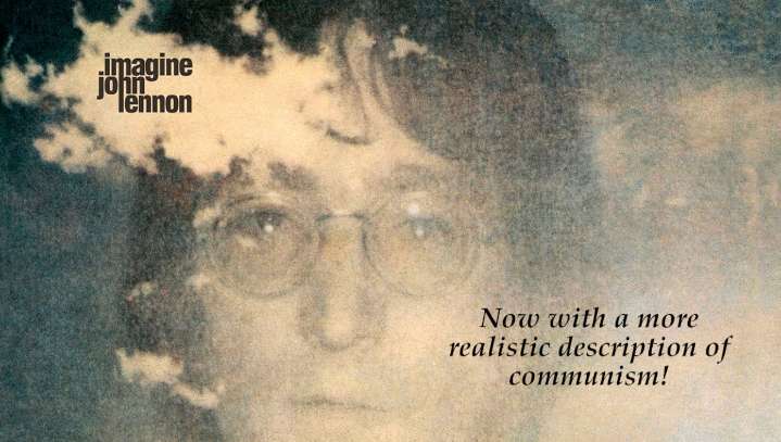 John Lennon's 'Imagine' Rereleased With More Realistic Description Of Communism