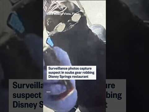 Surveillance photos capture suspect in scuba gear robbing Disney Springs restaurant