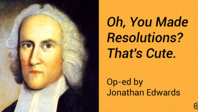 Op-Ed: Oh, You Made Resolutions? That's Cute.