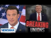 Carl Higbie: Unions have become 'giant power hungry blobs'