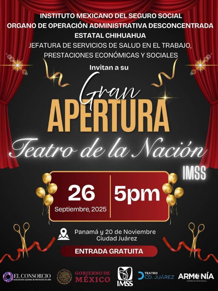 Invita IMSS a inauguración de teatro en Juárez