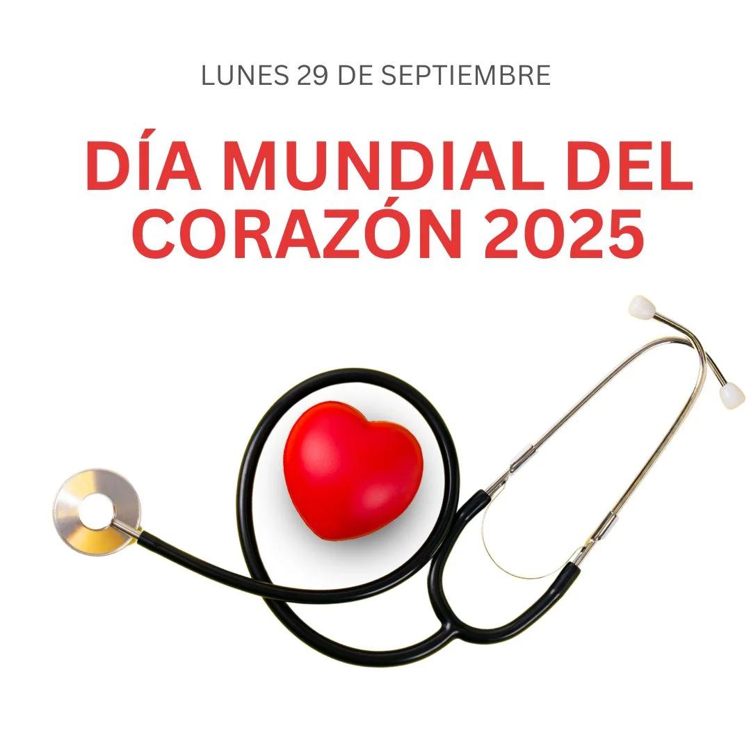 Se celebra el Día Mundial del Corazón 2025