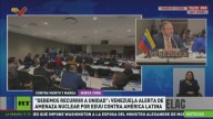 "Debemos recurrir a la unidad": Venezuela alerta de amenaza nuclear por parte de EE.UU. contra Latinoamérica