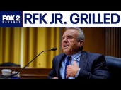 RFK Jr. grilled by Senate Finance Committee
